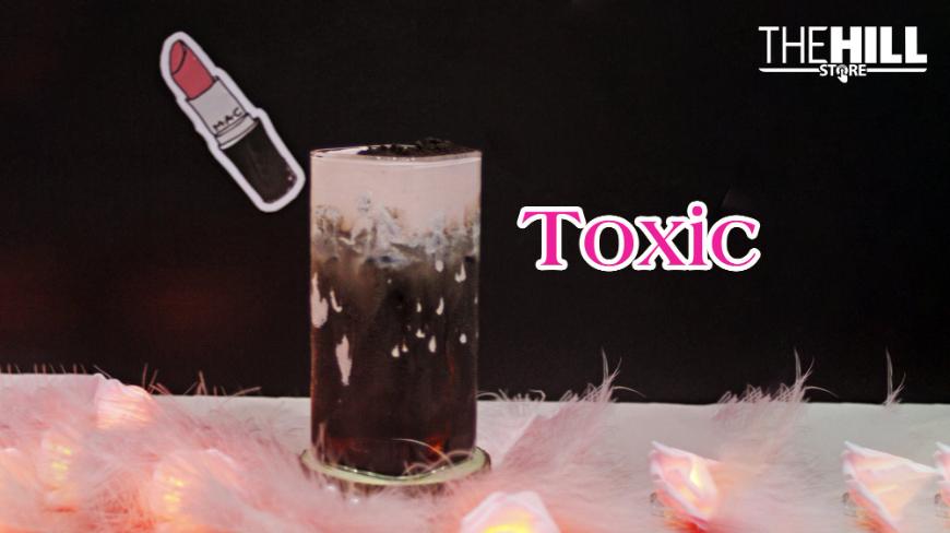 💊 TOXIC - ĐỘC NHƯNG MÀ LÀ ĐỘC ĐÁO 💊